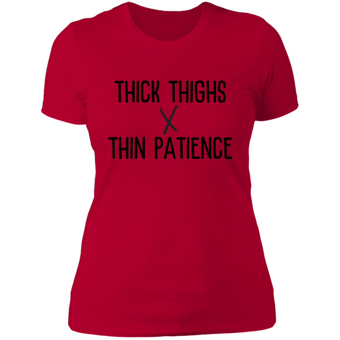 Thick Thighs x Thin Patience Ladies' Boyfriend T-Shirt
