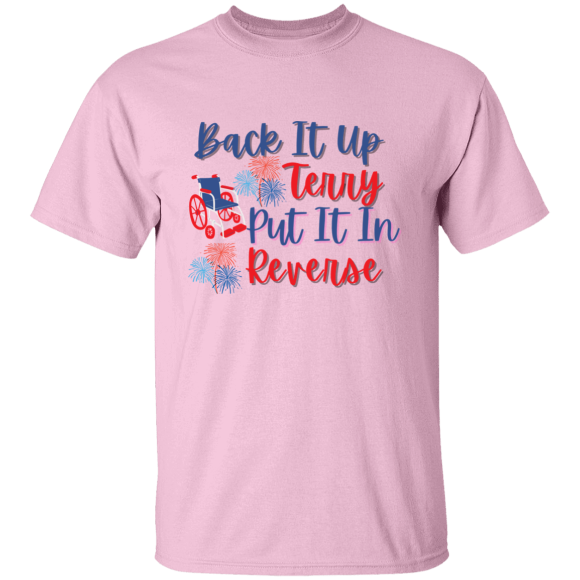 Put It In Reverse Terry, Cute Funny July 4th shirt, Put It In Reverse Terry Shirt ,Back Up Terry, 4th of July Shirts, 4th of July, Merica