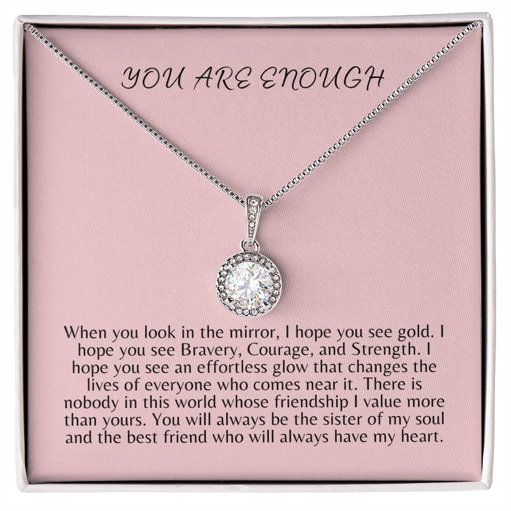 You Are Enough Eternal Hope Necklace | Gift for Best friend