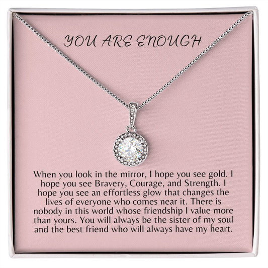 You Are Enough Eternal Hope Necklace | Gift for Best friend