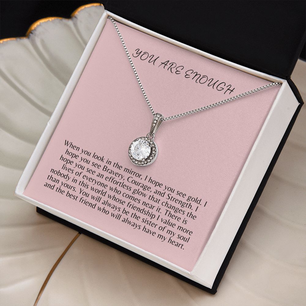 You Are Enough Eternal Hope Necklace | Gift for Best friend