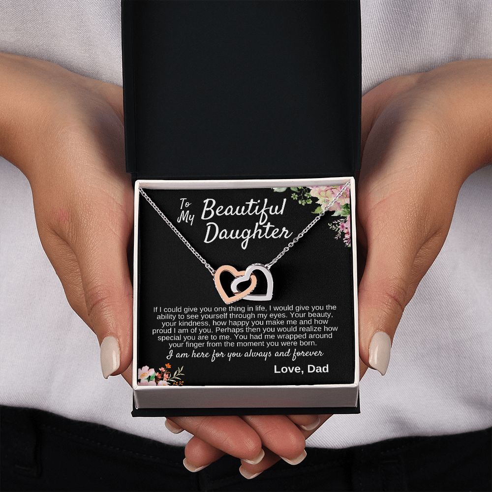 Interlocking Hearts | To My Beautiful Daughter | From Dad